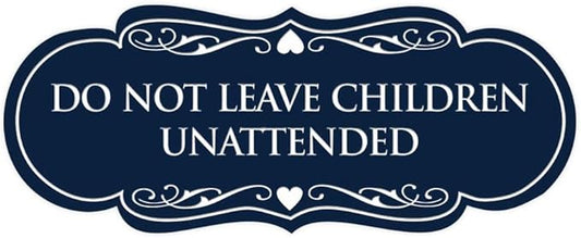 Signs ByLITA Designer Do Not Leave Children Unattended Sign(Navy Blue/White) - Large