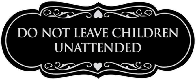 Signs ByLITA Designer Do Not Leave Children Unattended Sign(Black/Silver) - Large
