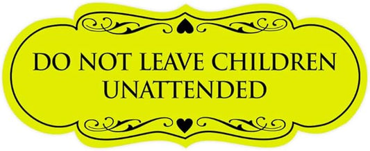 Signs ByLITA Designer Do Not Leave Children Unattended Sign(Yellow/Black) - Small