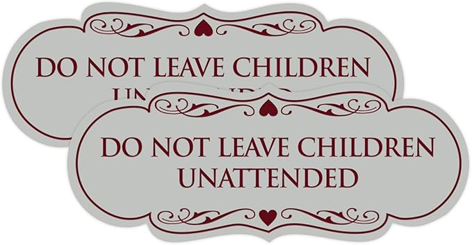 Signs ByLITA Designer Do Not Leave Children Unattended Sign(Light Grey/Burgundy) - Small 2 Pack