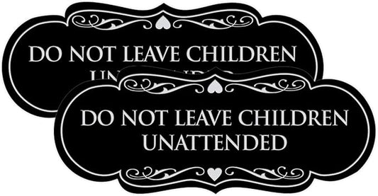 Signs ByLITA Designer Do Not Leave Children Unattended Sign(Black/Silver) - Medium 2 Pack