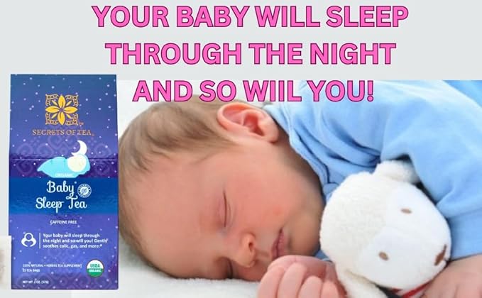 Secrets Of Tea Baby Sleep Tea- Organic Baby Comfort Tea - Gentle Soothing Herbal Blend for Infants - Caffeine-Free Natural Calm 20 Sachets (1Pack)