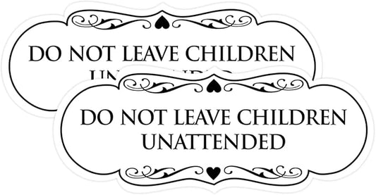 Signs ByLITA Designer Do Not Leave Children Unattended Sign(White) - Medium 2 Pack
