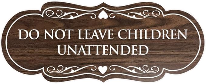 Signs ByLITA Designer Do Not Leave Children Unattended Sign(Walnut) - Large
