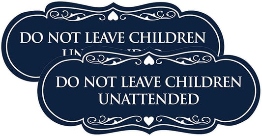 Signs ByLITA Designer Do Not Leave Children Unattended Sign(Navy Blue/White) - Small 2 Pack